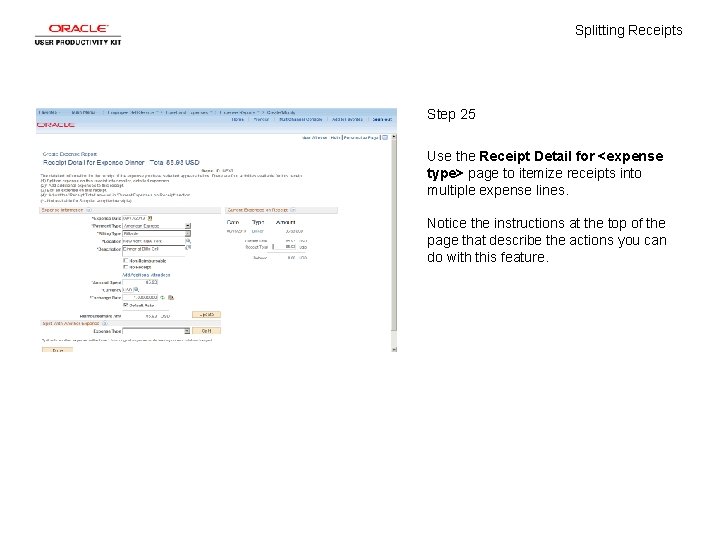 Splitting Receipts Step 25 Use the Receipt Detail for <expense type> page to itemize