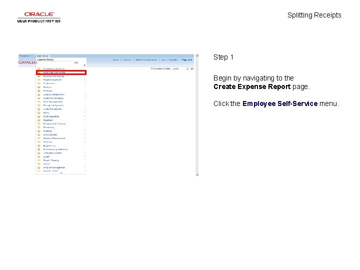 Splitting Receipts Step 1 Begin by navigating to the Create Expense Report page. Click