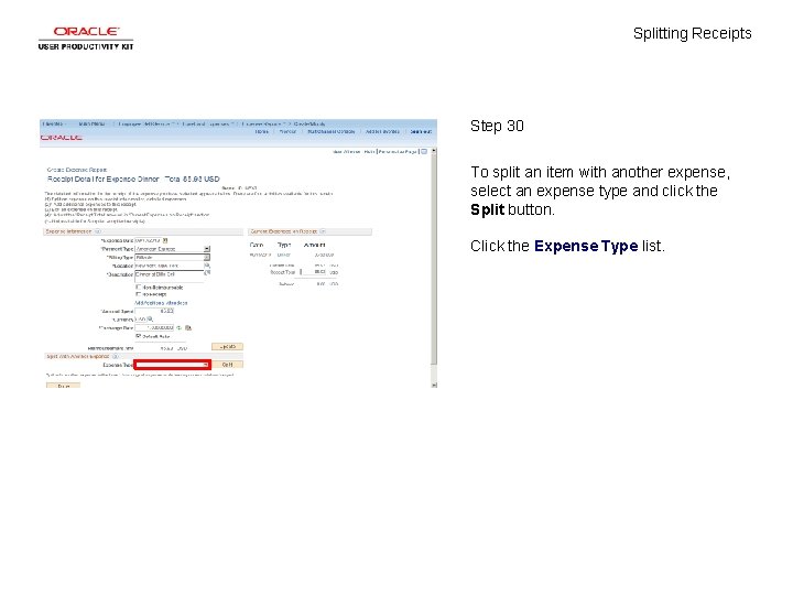 Splitting Receipts Step 30 To split an item with another expense, select an expense