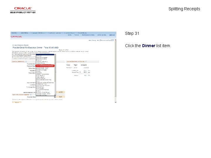 Splitting Receipts Step 31 Click the Dinner list item. 