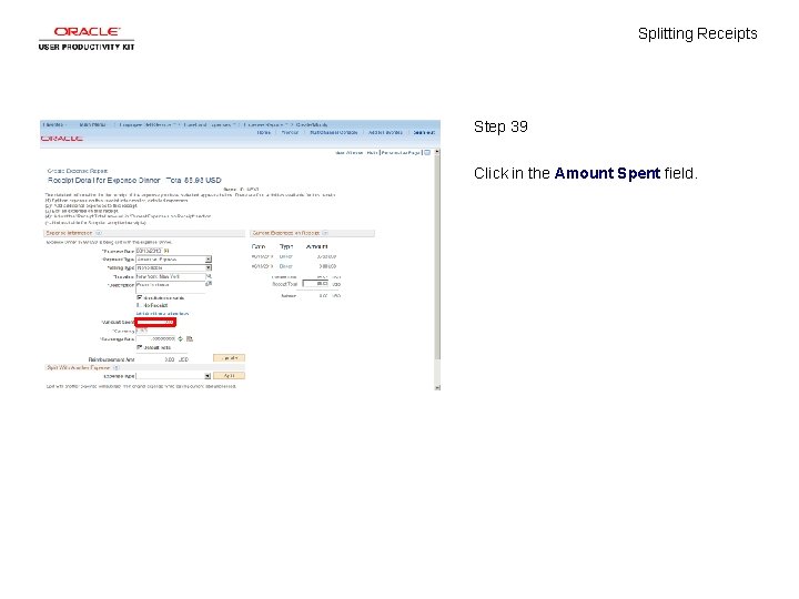 Splitting Receipts Step 39 Click in the Amount Spent field. 