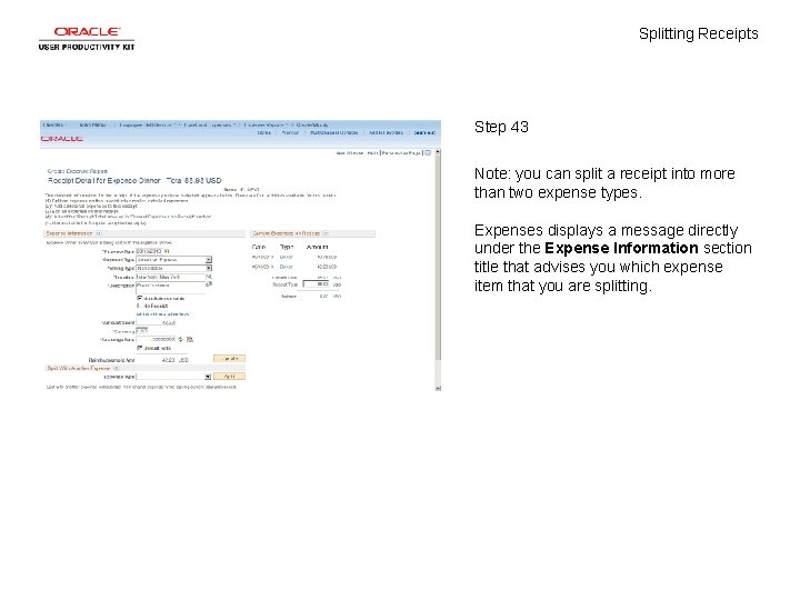 Splitting Receipts Step 43 Note: you can split a receipt into more than two