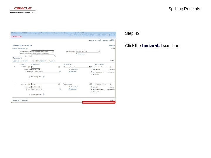 Splitting Receipts Step 49 Click the horizontal scrollbar. 