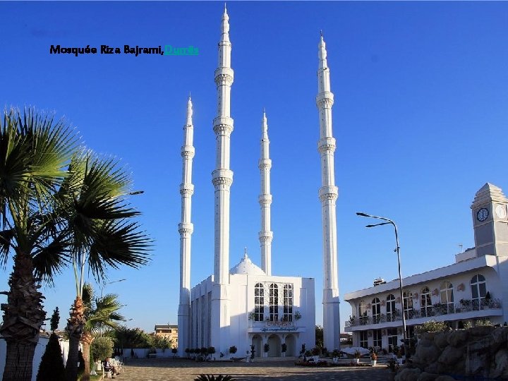 Mosquée Riza Bajrami, Durrës 
