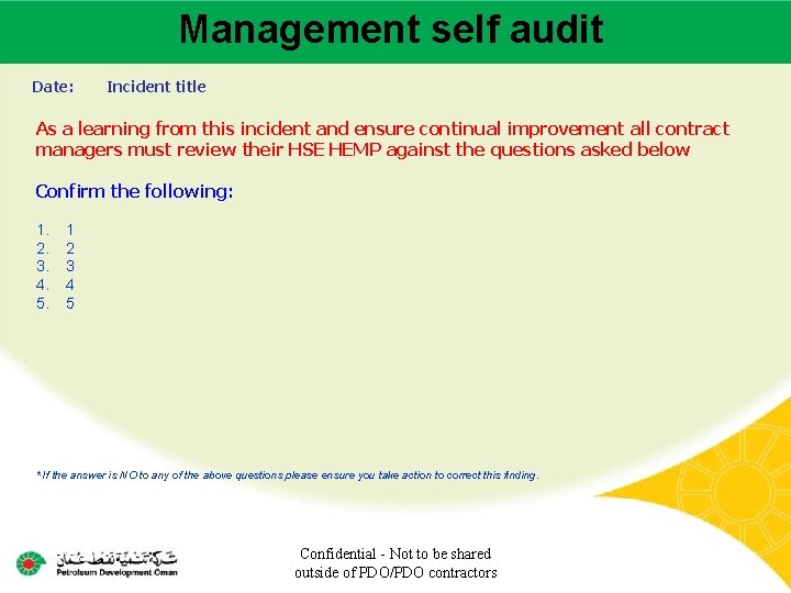 Management self audit Main contractor name – LTI# - Date of incident Date: Incident