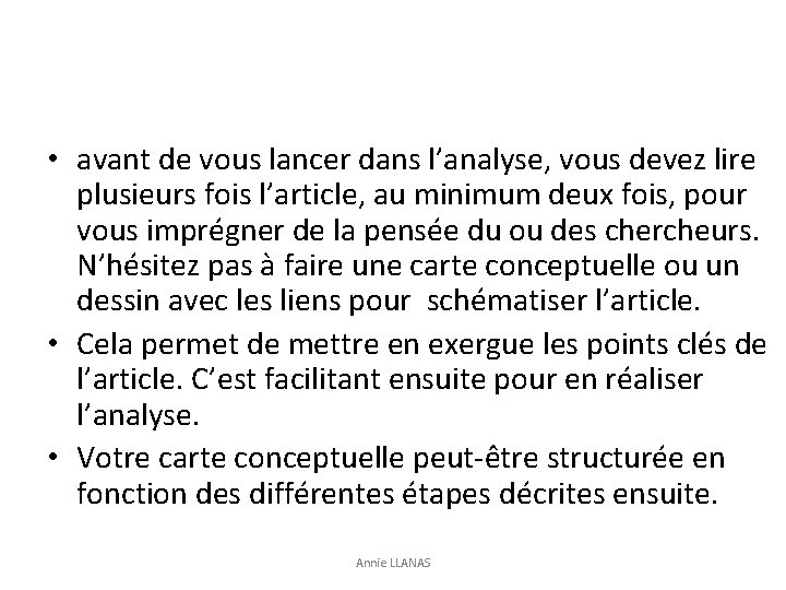  • avant de vous lancer dans l’analyse, vous devez lire plusieurs fois l’article,