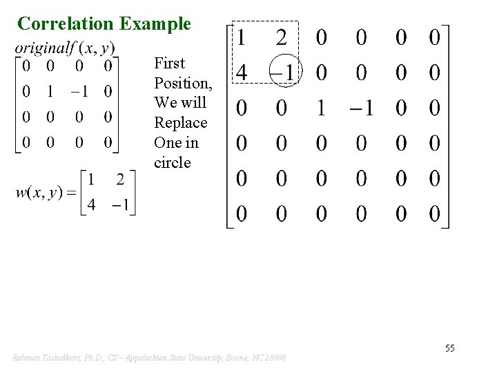 Correlation Example First Position, We will Replace One in circle 55 