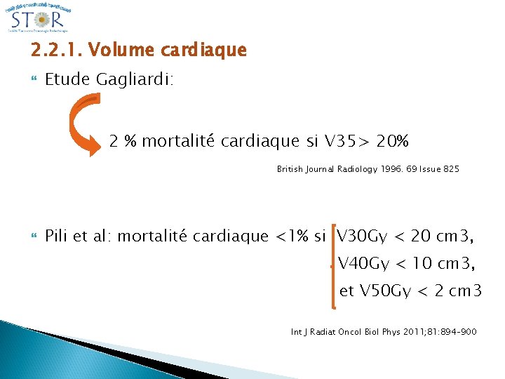 2. 2. 1. Volume cardiaque Etude Gagliardi: 2 % mortalité cardiaque si V 35>