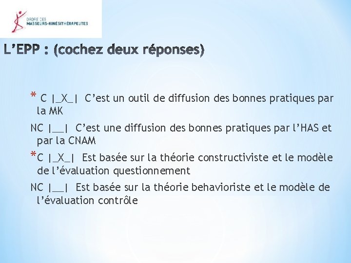 * C |_X_| C’est un outil de diffusion des bonnes pratiques par la MK