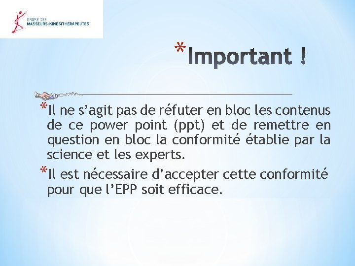 * *Il ne s’agit pas de réfuter en bloc les contenus de ce power