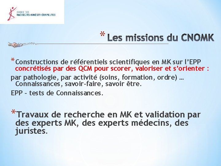 * *Constructions de référentiels scientifiques en MK sur l’EPP concrétisés par des QCM pour