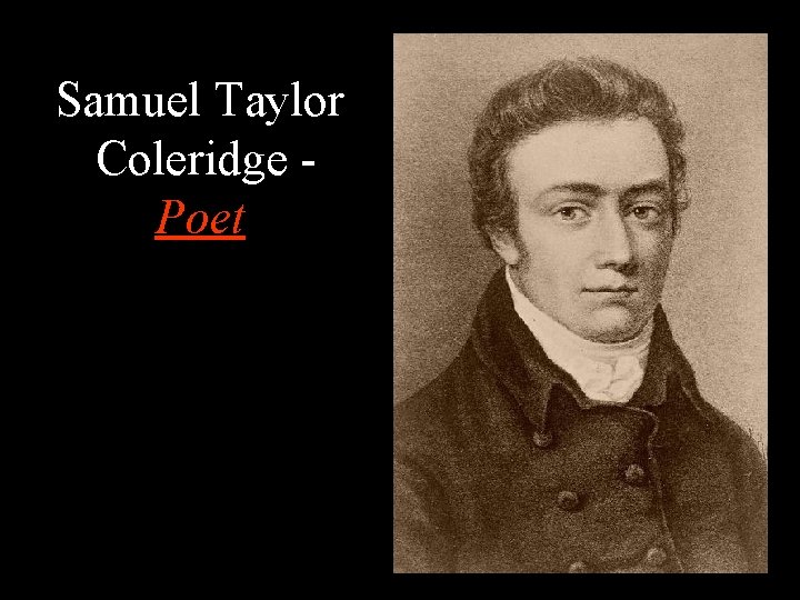 Samuel Taylor Coleridge Poet 