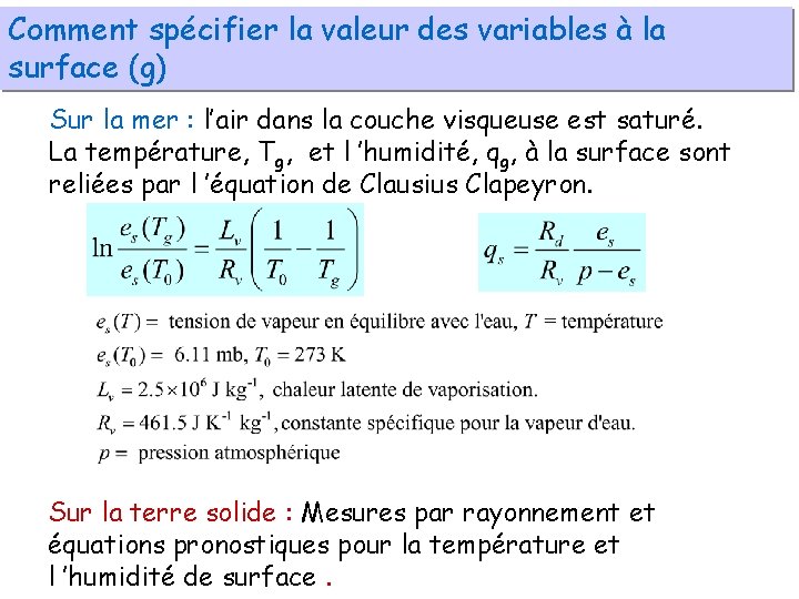 Comment spécifier la valeur des variables à la surface (g) Sur la mer :