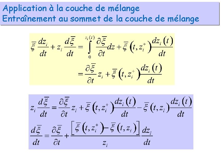 Application à la couche de mélange Entraînement au sommet de la couche de mélange