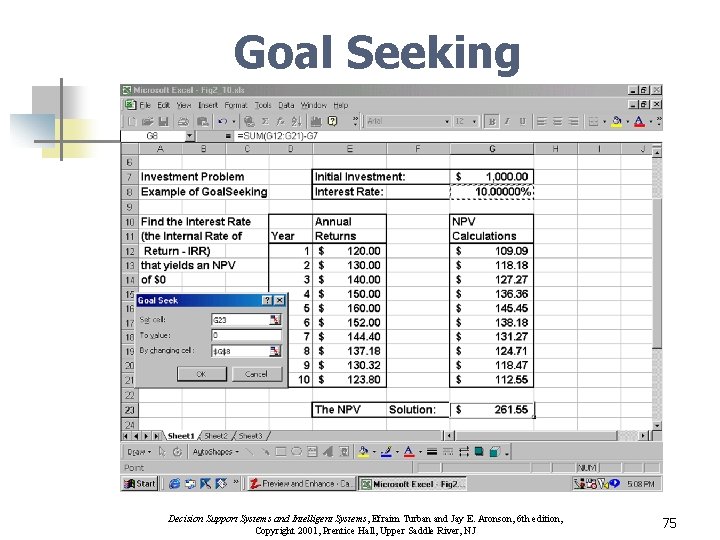 Goal Seeking Decision Support Systems and Intelligent Systems, Efraim Turban and Jay E. Aronson,