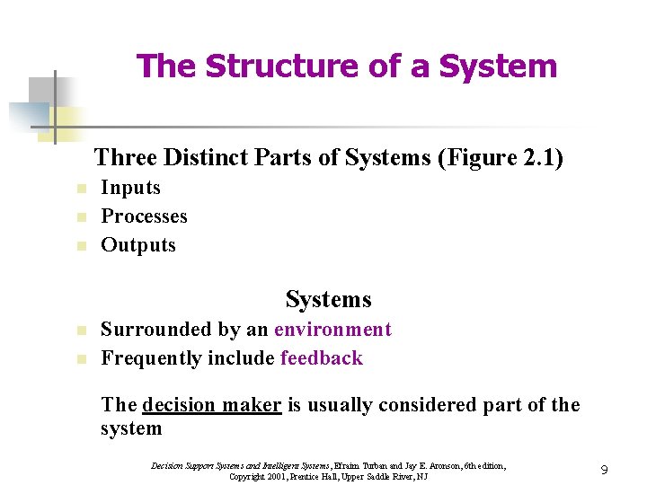 The Structure of a System Three Distinct Parts of Systems (Figure 2. 1) n