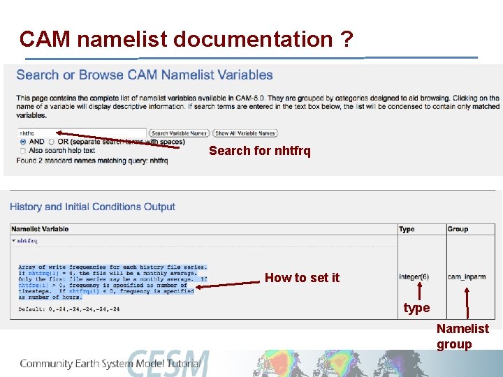 CAM namelist documentation ? Search for nhtfrq How to set it type Namelist group