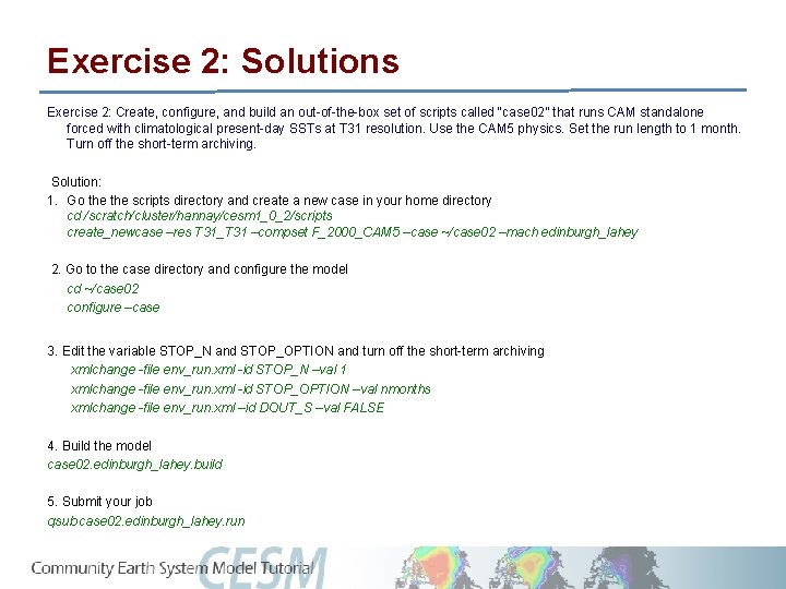 Exercise 2: Solutions Exercise 2: Create, configure, and build an out-of-the-box set of scripts