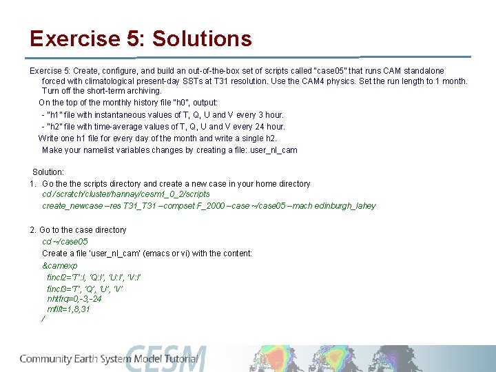 Exercise 5: Solutions Exercise 5: Create, configure, and build an out-of-the-box set of scripts