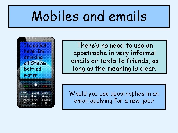 Mobiles and emails Its so hot here. Im drinking all Steves bottled water. There’s Mobiles and emails Its so hot here. Im drinking all Steves bottled water. There’s