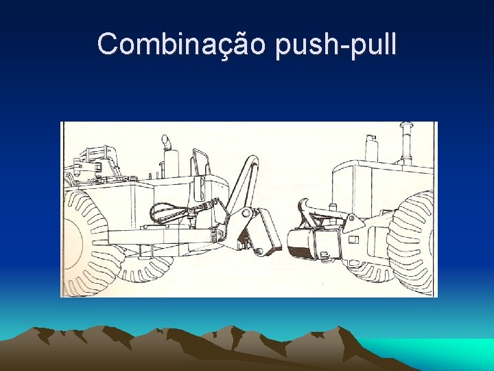 Combinação push-pull 