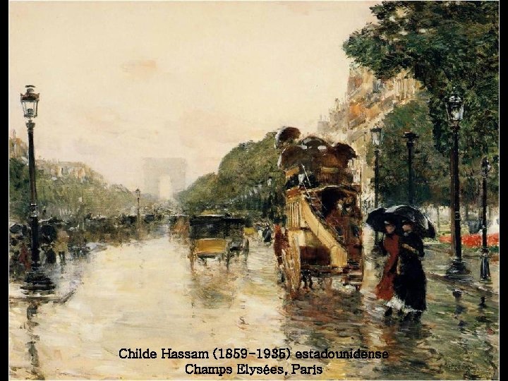 Childe Hassam (1859 -1935) estadounidense Champs Elysées, París 