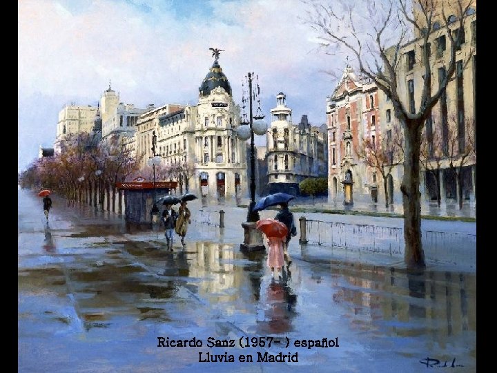 Ricardo Sanz (1957 - ) español Lluvia en Madrid 