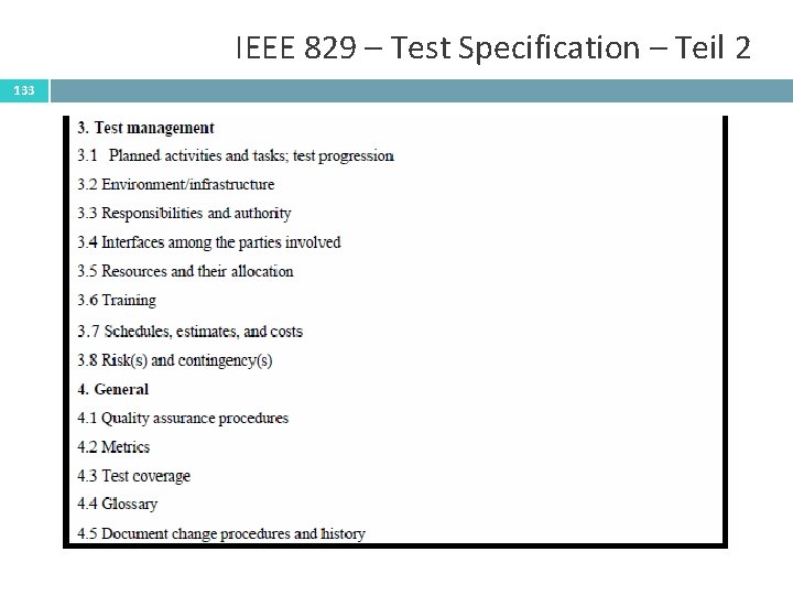 IEEE 829 – Test Specification – Teil 2 133 