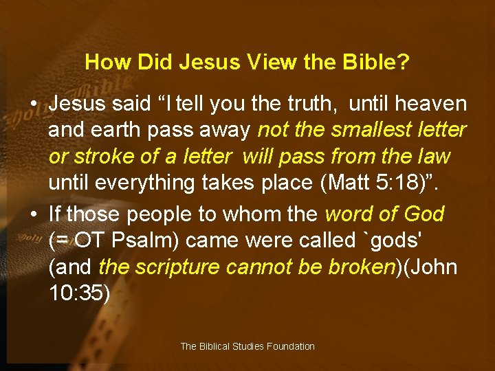 The Study Of The Bible Core Faith Lesson