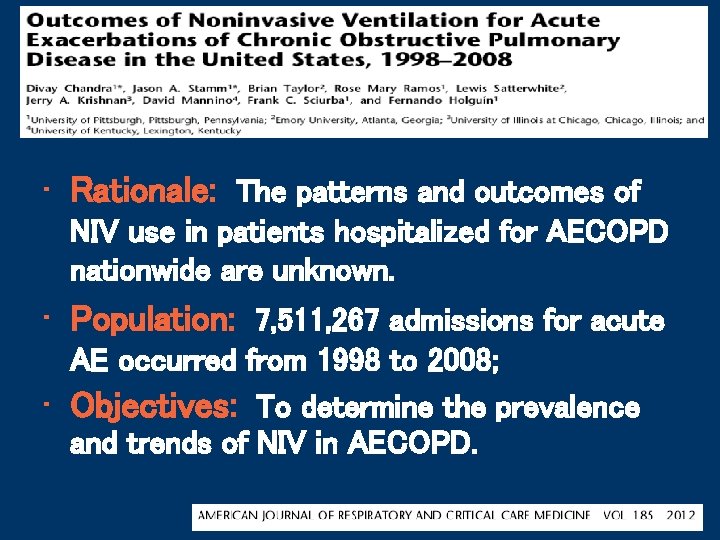  • Rationale: The patterns and outcomes of NIV use in patients hospitalized for