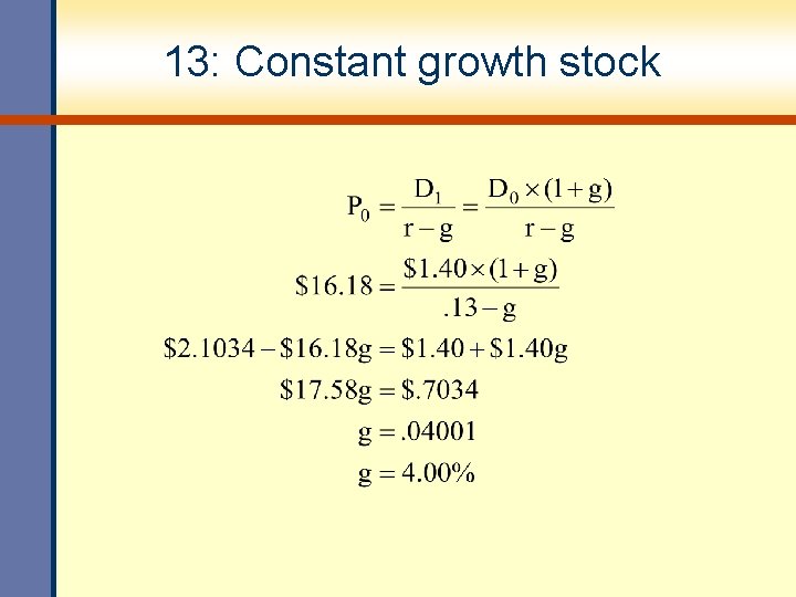 13: Constant growth stock 