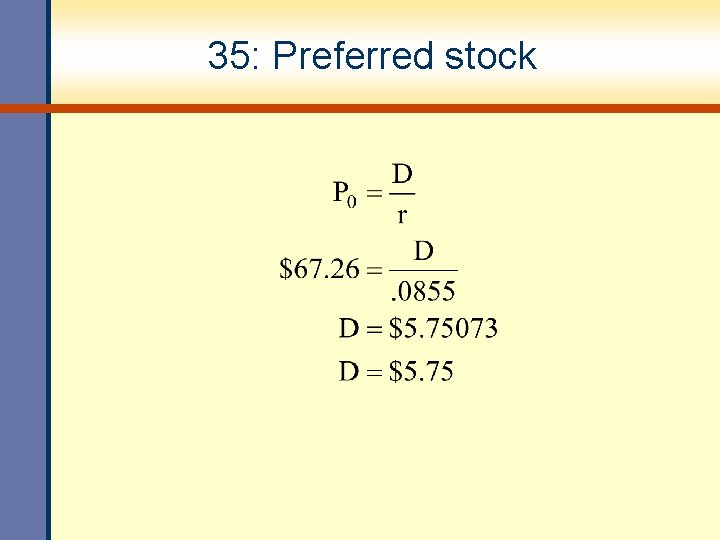 35: Preferred stock 