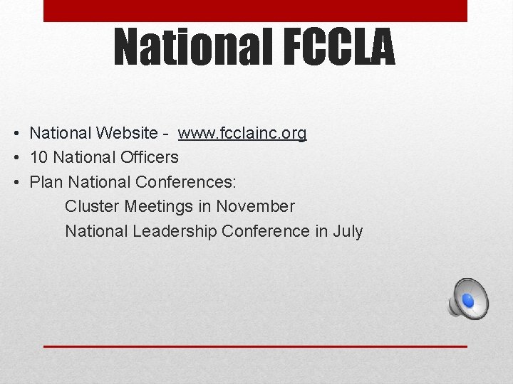 National FCCLA • National Website - www. fcclainc. org • 10 National Officers • National FCCLA • National Website - www. fcclainc. org • 10 National Officers •