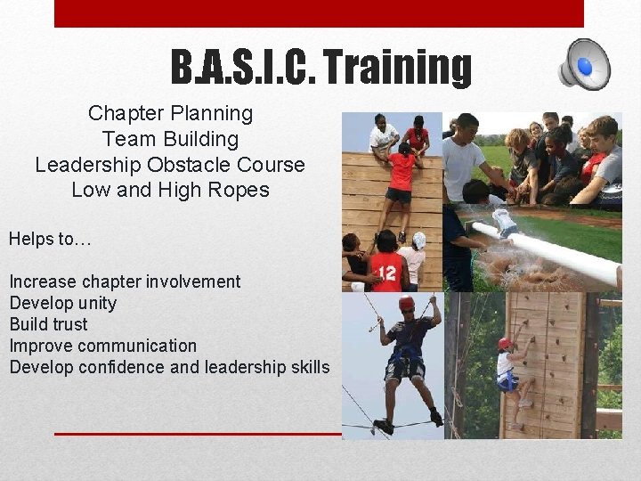 B. A. S. I. C. Training Chapter Planning Team Building Leadership Obstacle Course Low B. A. S. I. C. Training Chapter Planning Team Building Leadership Obstacle Course Low