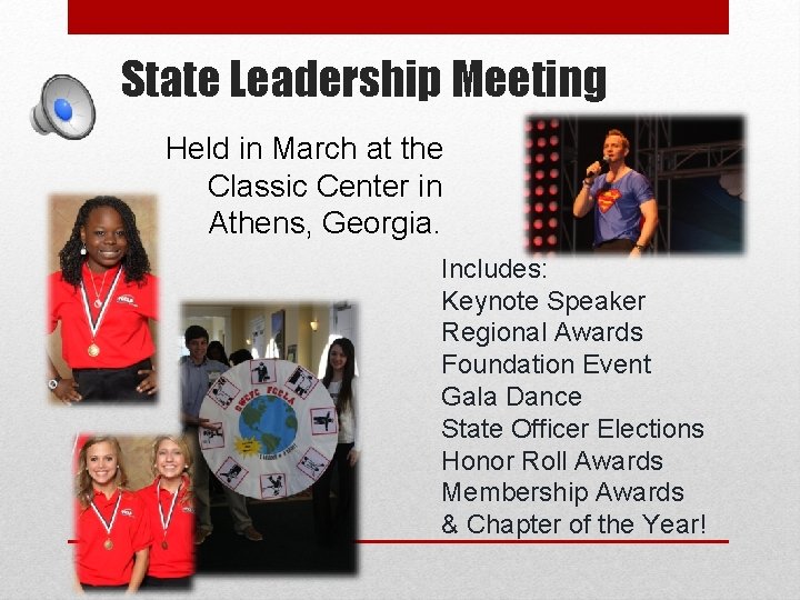 State Leadership Meeting Held in March at the Classic Center in Athens, Georgia. Includes: State Leadership Meeting Held in March at the Classic Center in Athens, Georgia. Includes: