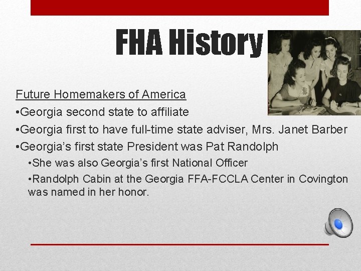 FHA History Future Homemakers of America • Georgia second state to affiliate • Georgia FHA History Future Homemakers of America • Georgia second state to affiliate • Georgia