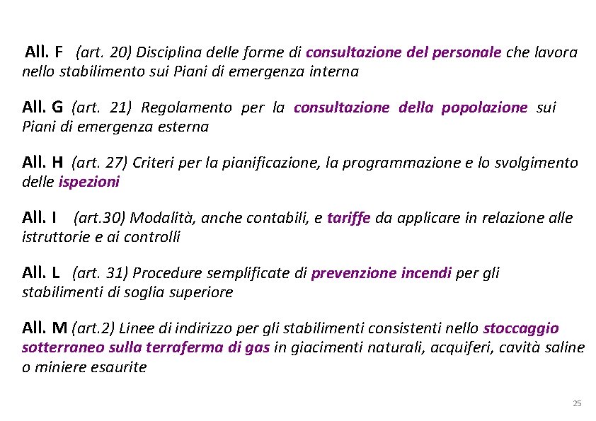 All. F (art. 20) Disciplina delle forme di consultazione del personale che lavora nello