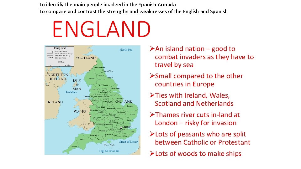 To identify the main people involved in the Spanish Armada To compare and contrast