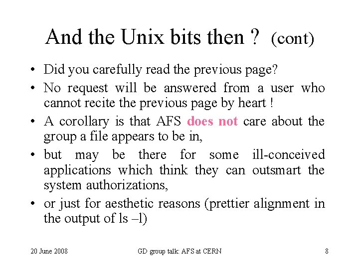 And the Unix bits then ? (cont) • Did you carefully read the previous