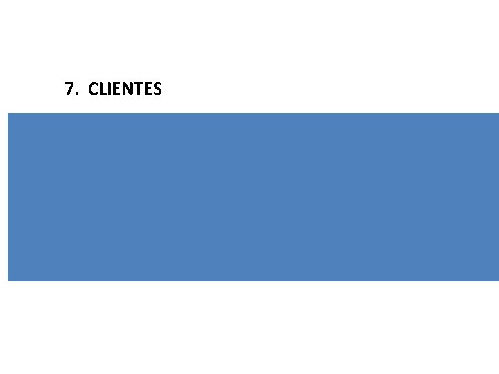 7. CLIENTES 