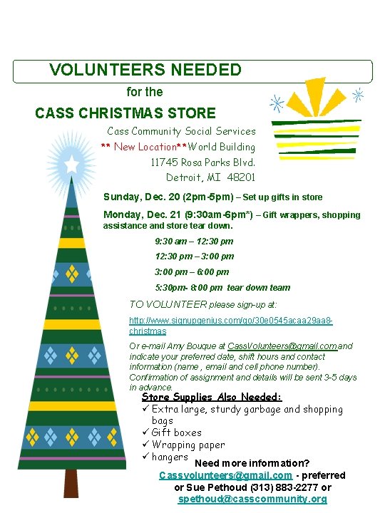 VOLUNTEERS NEEDED for the CASS CHRISTMAS STORE Cass Community Social Services ** New Location**World VOLUNTEERS NEEDED for the CASS CHRISTMAS STORE Cass Community Social Services ** New Location**World
