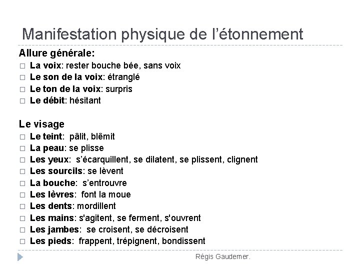Vocabulaire des motions Pour chaque motion vous trouverez