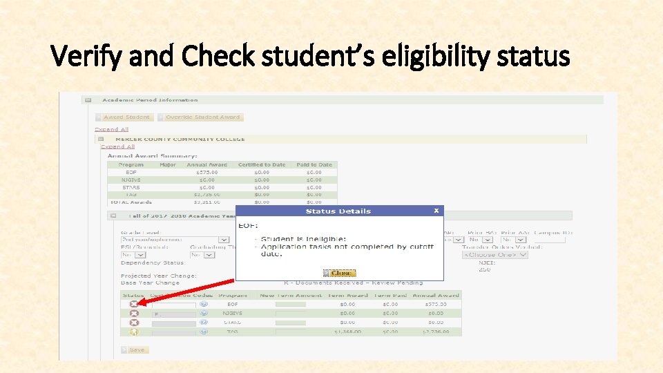 Verify and Check student’s eligibility status 