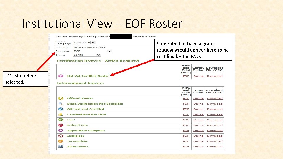 Institutional View – EOF Roster Students that have a grant request should appear here