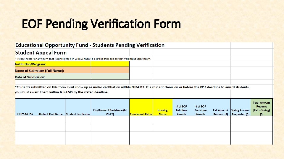 EOF Pending Verification Form EOF Pending Verification Form