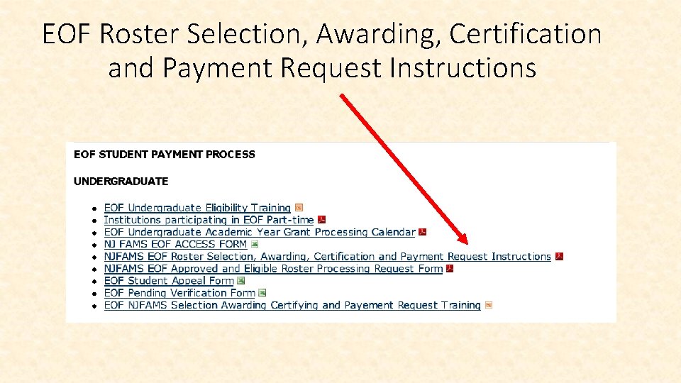 EOF Roster Selection, Awarding, Certification and Payment Request Instructions 