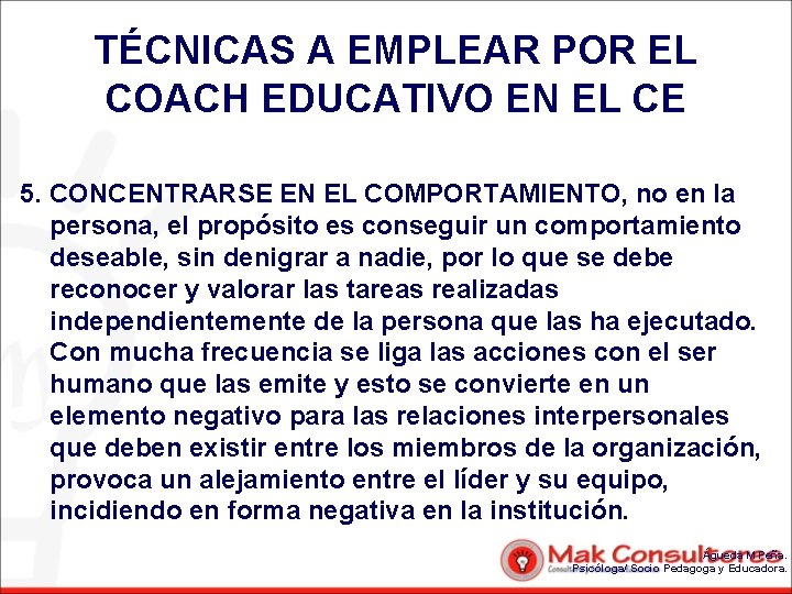 TÉCNICAS A EMPLEAR POR EL COACH EDUCATIVO EN EL CE 5. CONCENTRARSE EN EL