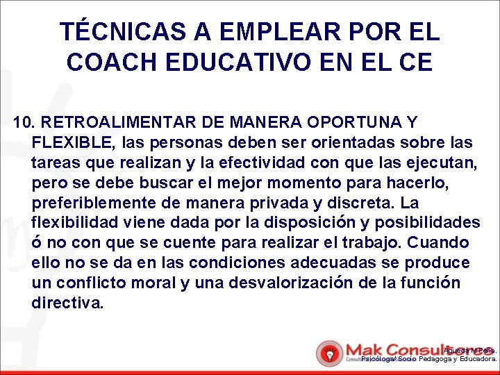 TÉCNICAS A EMPLEAR POR EL COACH EDUCATIVO EN EL CE 10. RETROALIMENTAR DE MANERA