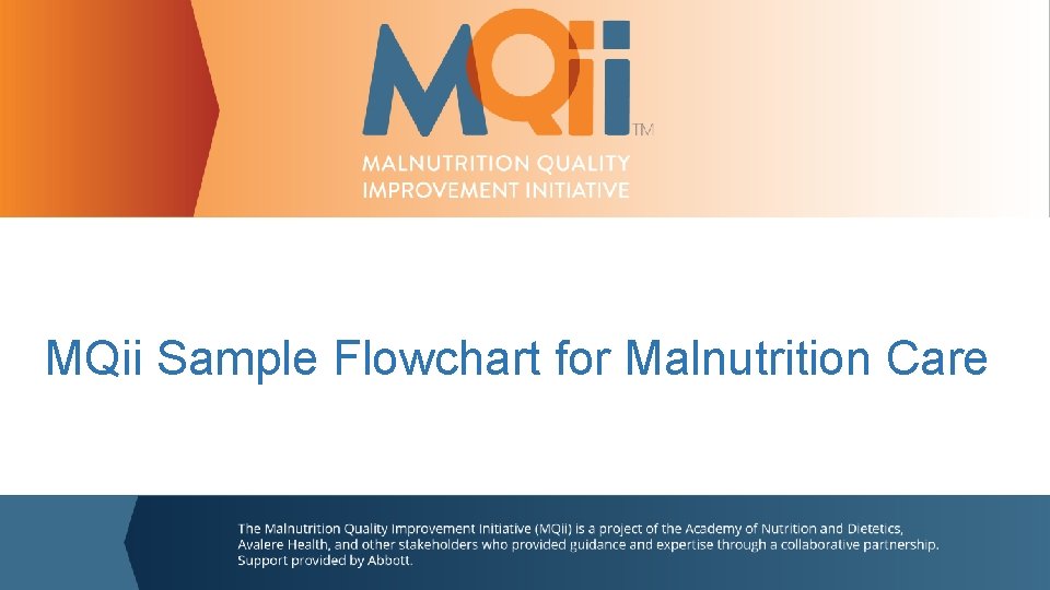 MQii Sample Flowchart for Malnutrition Care 2016 