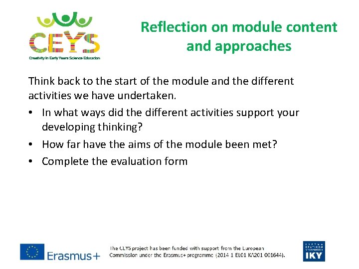 Reflection on module content and approaches Think back to the start of the module